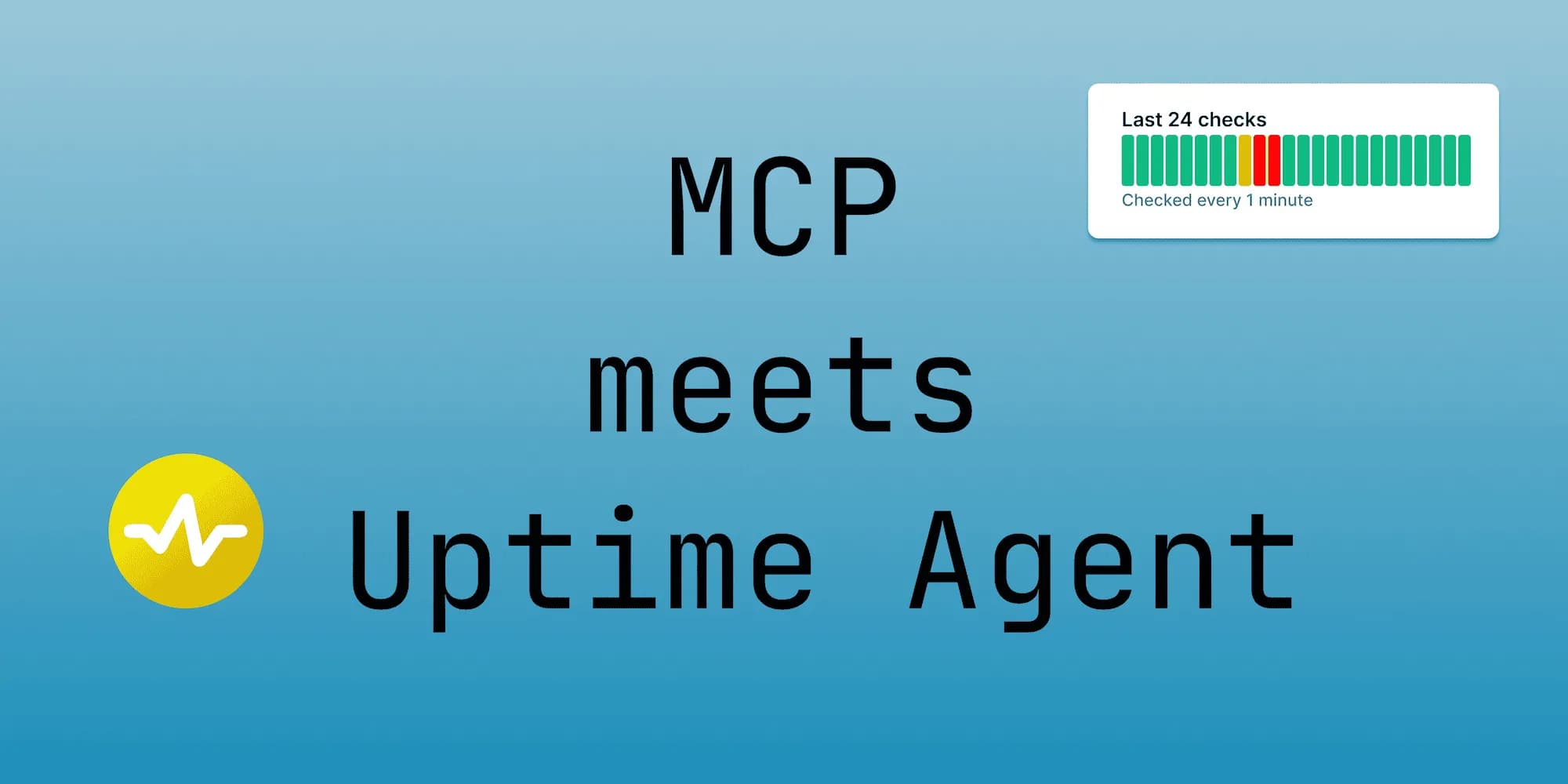 How We Built an MCP Server to Handle Your Uptime Monitoring